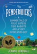 #1: The Penderwicks: A Summer Tale of Four Sisters,  Two Rabbits, and a Very Interesting Boy