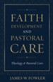 Faith Development and Pastoral Care