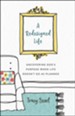 A Redesigned Life: Uncovering God's Purpose When Life Doesn't Go as Planned