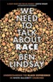 We Need To Talk About Race: Understanding the Black Experience in White Majority Churches