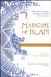 Margins Of Islam: Ministry in Diverse Muslim Contexts