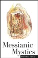 Messianic Mystics
