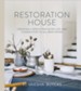 Restoration House: Creating a Space That Gives Life  and Connection to All Who Enter