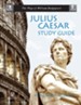 Julius Caesar Progeny Press Study Guide, Grades 9-12