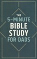 5-Minute Bible Study for Dads