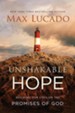 Unshakable Hope: Building Our Lives on the Promises of God (slightly imperfect)