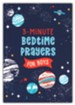 3-Minute Bedtime Prayers for Boys