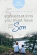 5 Conversations You Must Have with Your Son, Revised and Expanded Edition - eBook