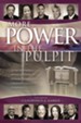 More Power in the Pulpit: How America's Most Effective Black Preachers Prepare Their Sermons - eBook