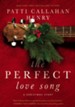 The Perfect Love Song - eBook