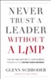 Never Trust a Leader Without a Limp: The Wit and Wisdom of John Wimber, Founder of the Vineyard Church Movement - eBook