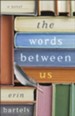 The Words between Us - eBook