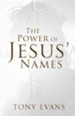The Power of Jesus' Names - eBook