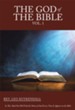 The God of the Bible Vol. 1: In This Book You Will Find the Name of God Every Time It Appears in the Bible - eBook