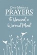 One-Minute Prayers to Unwind a Worried Mind - eBook