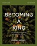 Becoming a King Study Guide - eBook