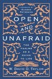 Open and Unafraid: The Psalms as a Guide to Life - eBook
