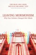 Leaving Mormonism: Why Four Scholars Changed their Minds - eBook