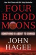 Four Blood Moons: Something is About to Change - eBook