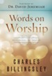 Words on Worship: Devotions of Praise - eBook