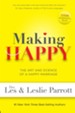 Making Happy: The Art and Science of a Happy Marriage - eBook
