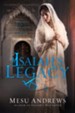 Isaiah's Legacy: A Novel of Prophets and Kings - eBook