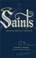 Saints: Becoming More Than &#034Christians&#034 - eBook