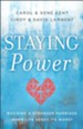 Staying Power: Building a Stronger Marriage When Life Sends Its Worst - eBook
