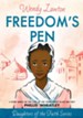 Freedom's Pen: A Story Based on the Life of Freed Slave and Author Phillis Wheatley - eBook