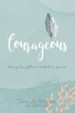 Courageous: Being Daughters Rooted in Grace - eBook
