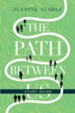 The Path Between Us Study Guide - eBook
