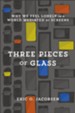Three Pieces of Glass: Why We Feel Lonely in a World Mediated by Screens - eBook