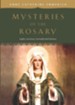 Mysteries of the Rosary: Joyful, Luminous, Sorrowful and Glorious Mysteries - eBook