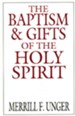 The Baptism and Gifts of the Holy Spirit - eBook