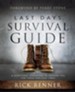 Last Days Survival Guide: A Scriptural Handbook to Prepare You for These Perilous Times - eBook
