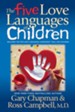The Five Love Languages of Children - eBook