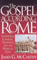 The Gospel According to Rome - eBook