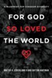 For God So Loved the World: A Blueprint for Kingdom Diversity - eBook