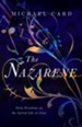 The Nazarene: Forty Devotions on the Lyrical Life of Jesus - eBook