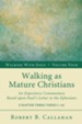 Walking as Mature Christians: An Expository Commentary Based upon Paul's Letter to the Ephesians - eBook