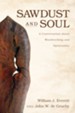 Sawdust and Soul: A Conversation about Woodworking and Spirituality - eBook