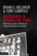 Adventures in Missing the Point - eBook