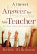 Almost Every Answer for Practically Any Teacher - eBook