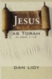 Jesus as Torah in John 1-12 - eBook