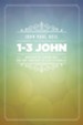 1-3 John: Worship by Loving God and One Another to Live Eternally - eBook