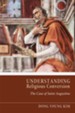 Understanding Religious Conversion: The Case of St. Augustine - eBook
