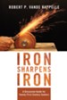 Iron Sharpens Iron: A Discussion Guide for Twenty-First-Century Seekers - eBook