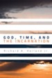 God, Time, and the Incarnation - eBook