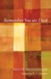 Remember You Are Dust - eBook