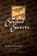 Scribal Secrets: Extraordinary Texts in the Torah and Their Implications - eBook